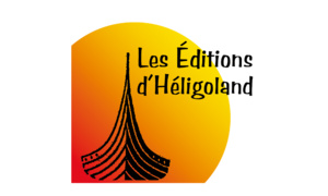 Les Éditions d'Héligoland : la maîtrise du papier Les Éditions d'Héligoland : la maîtrise du papier